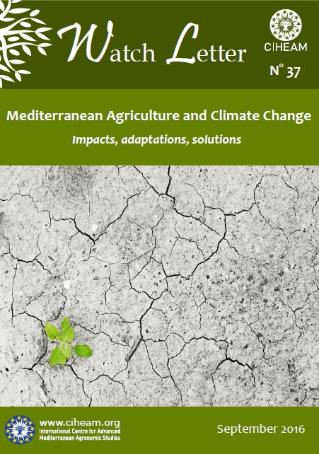 WL37 Mediterranean Agriculture and Climate Change, Impacts, Adaptations, Solutions