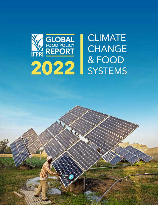2022 Global FOOD policy report: Climate change and food systems - IFPRI ...